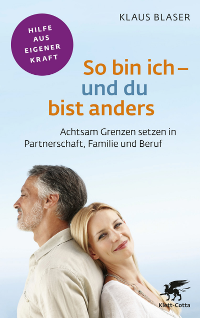 Cover of book: So bin ich – und du bist anders (Fachratgeber Klett-Cotta)