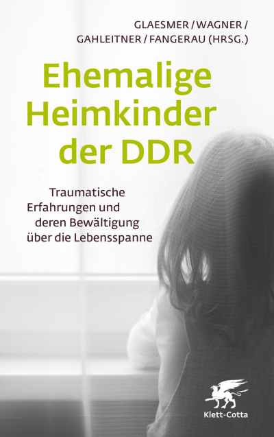 Cover des Buchs: Ehemalige Heimkinder der DDR