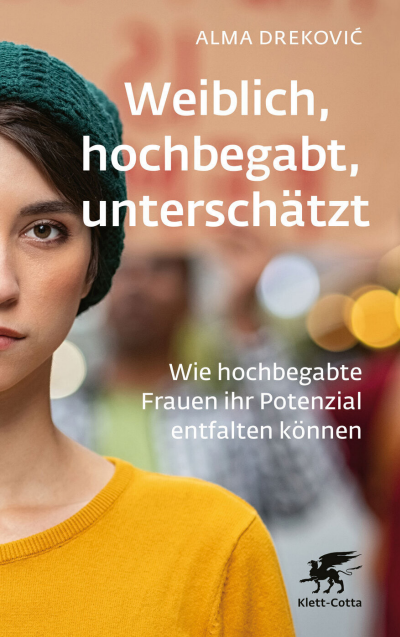 Cover des Buchs: Weiblich, hochbegabt, unterschätzt