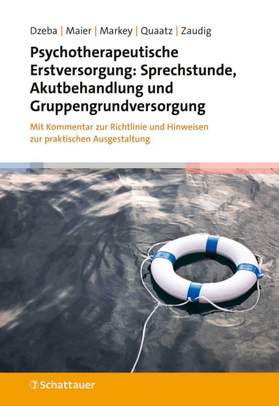 Cover of book: Psychotherapeutische Erstversorgung: Sprechstunde, Akutbehandlung und Gruppengrundversorgung