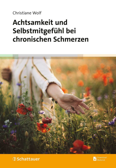 Cover des Buchs: Achtsamkeit und Selbstmitgefühl bei chronischen Schmerzen