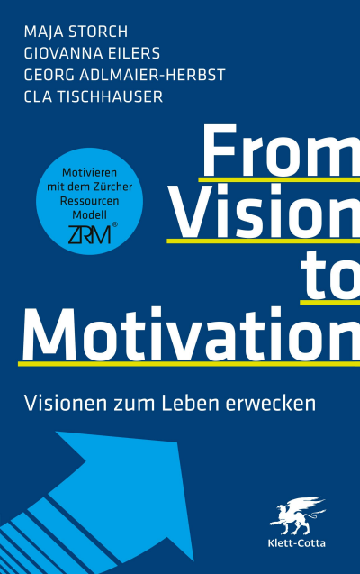 Cover of book: From Vision to Motivation