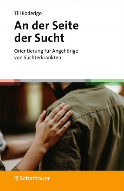 Cover of book: An der Seite der Sucht