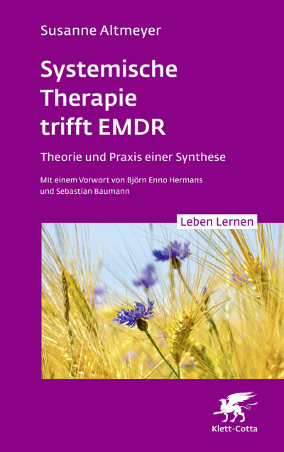 Cover des Buchs: Systemische Therapie trifft EMDR (Leben Lernen, Bd. 350)