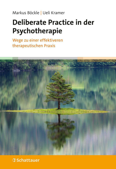 Cover des Buchs: Deliberate Practice in der Psychotherapie