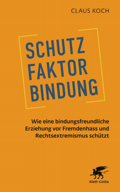 Cover des Buchs: Schutzfaktor Bindung