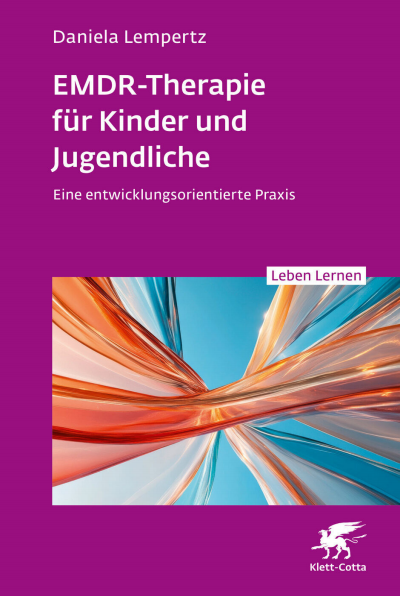 Cover des Buchs: EMDR-Therapie für Kinder und Jugendliche (Leben Lernen, Bd. 356)