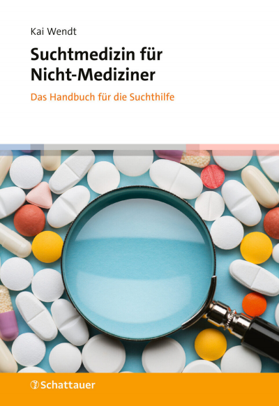 Cover of book: Suchtmedizin für Nicht-Mediziner