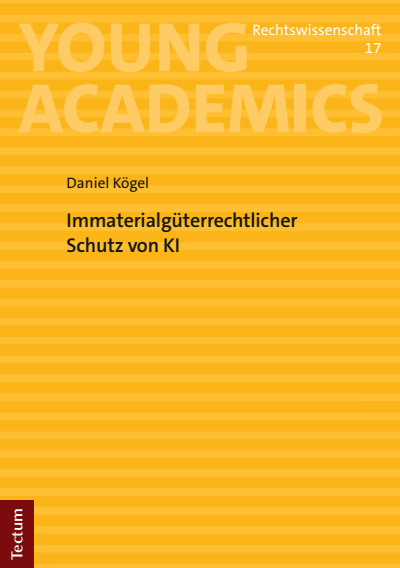 Cover des Buchs: Immaterialgüterrechtlicher Schutz von KI