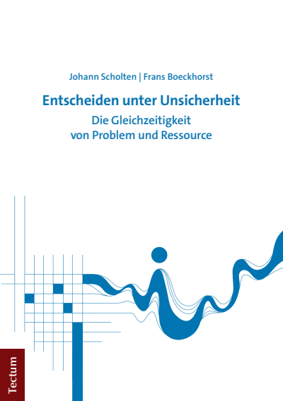 Cover of book: Entscheiden unter Unsicherheit