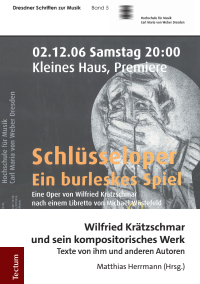 Cover des Buchs: Wilfried Krätzschmar und sein kompositorisches Werk