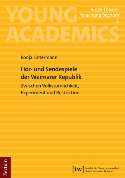 Cover des Buchs: Hör- und Sendespiele der Weimarer Republik