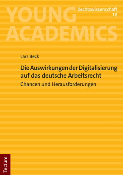 Cover des Buchs: Die Auswirkungen der Digitalisierung auf das deutsche Arbeitsrecht