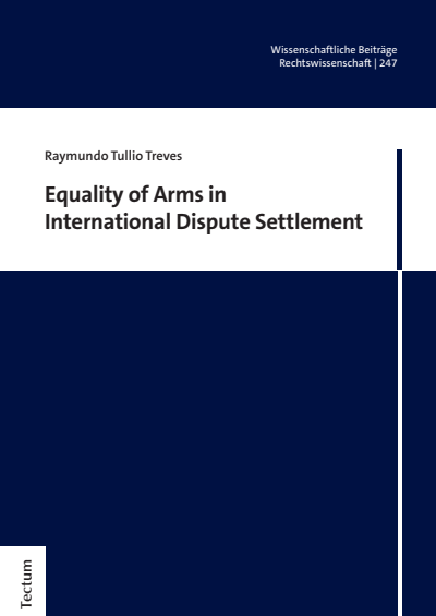 Cover des Buchs: Equality of Arms in International Dispute Settlement