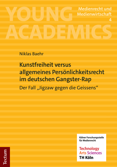 Cover of book: Kunstfreiheit versus allgemeines Persönlichkeitsrecht im deutschen Gangster-Rap