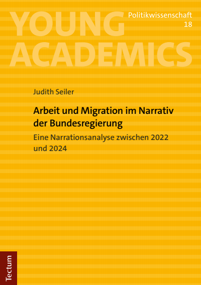 Cover of book: Arbeit und Migration im Narrativ der Bundesregierung