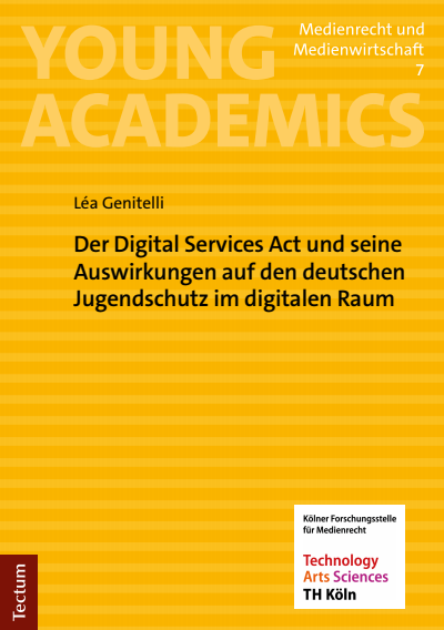 Cover of book: Der Digital Services Act und seine Auswirkungen auf den deutschen Jugendschutz im digitalen Raum