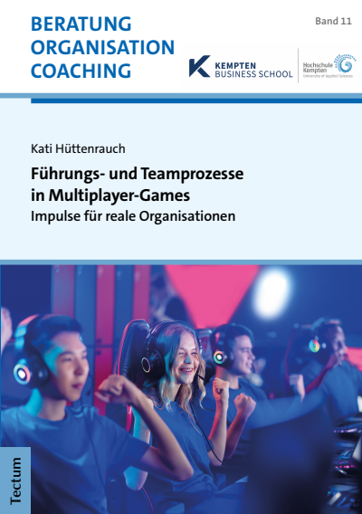 Cover of book: Führungs- und Teamprozesse in Multiplayer-Games