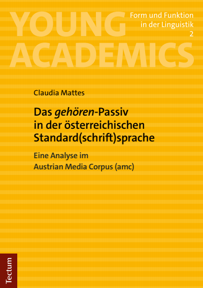 Cover of book: Das „gehören“-Passiv in der österreichischen Standard(schrift)sprache