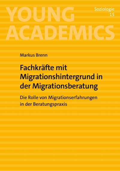 Cover des Buchs: Fachkräfte mit Migrationshintergrund in der Migrationsberatung