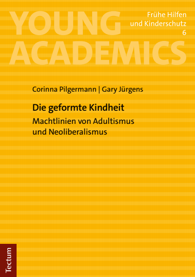 Cover des Buchs: Die geformte Kindheit