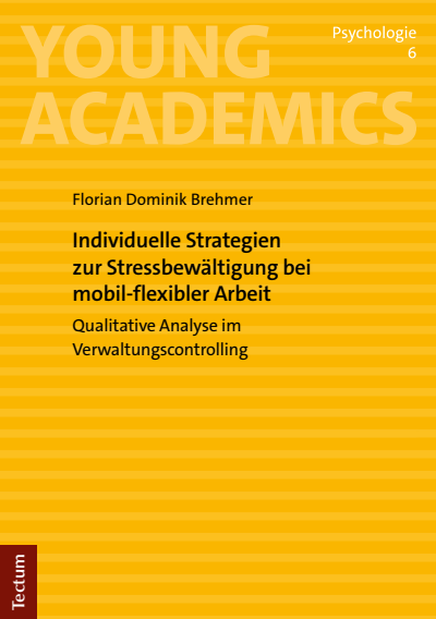 Cover des Buchs: Individuelle Strategien zur Stressbewältigung bei mobil-flexibler Arbeit