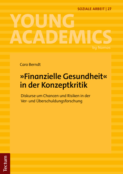 Cover of book: »Finanzielle Gesundheit« in der Konzeptkritik