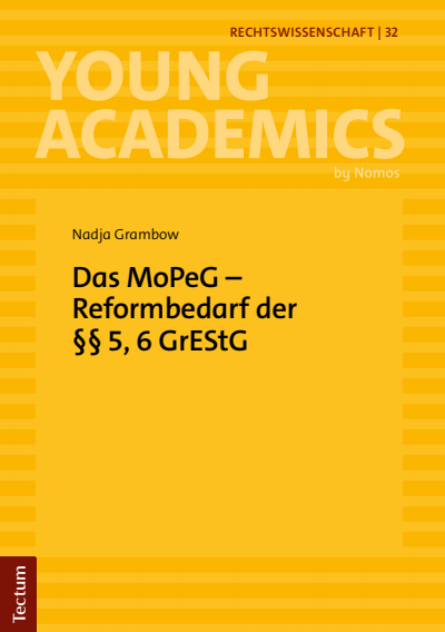 Cover des Buchs: Das MoPeG – Reformbedarf der §§5,6 GrEStG