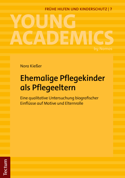 Cover des Buchs: Ehemalige Pflegekinder als Pflegeeltern