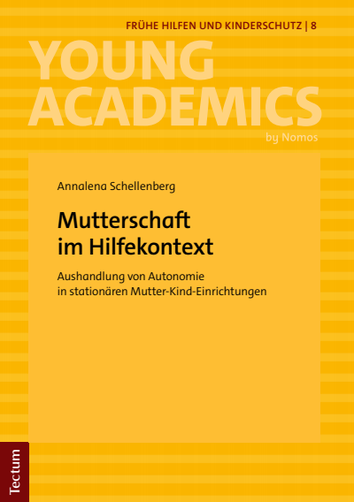 Cover des Buchs: Mutterschaft im Hilfekontext