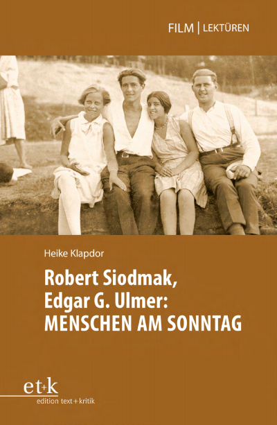 Cover des Buchs: Robert Siodmak, Edgar G. Ulmer: MENSCHEN AM SONNTAG