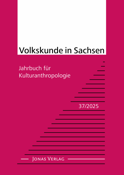Cover of book: Volkskunde in Sachsen 37/2025