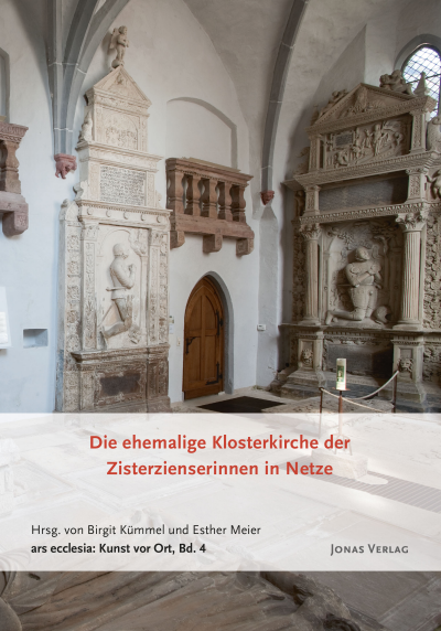 Cover des Buchs: Die ehemalige Klosterkirche der Zisterzienserinnen in Netze