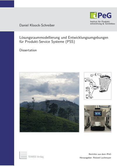 Cover des Buchs: Lösungsraummodellierung und Entwicklungsumgebungen für Produkt-Service Systeme (PSS)