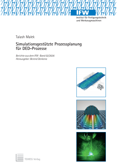 Cover des Buchs: Simulationsgestützte Prozessplanung für DED-Prozesse