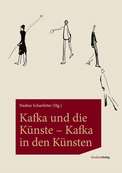 Cover des Buchs: Kafka und die Künste – Kafka in den Künsten
