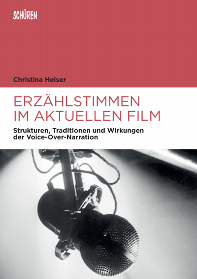 Cover des Buchs: Erzählstimmen im aktuellen Film