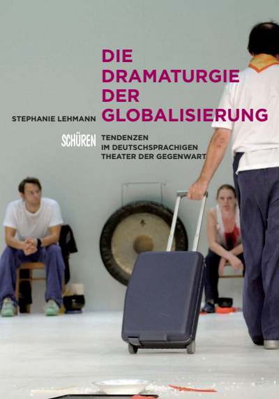 Cover des Buchs: Die Dramaturgie der Globalisierung