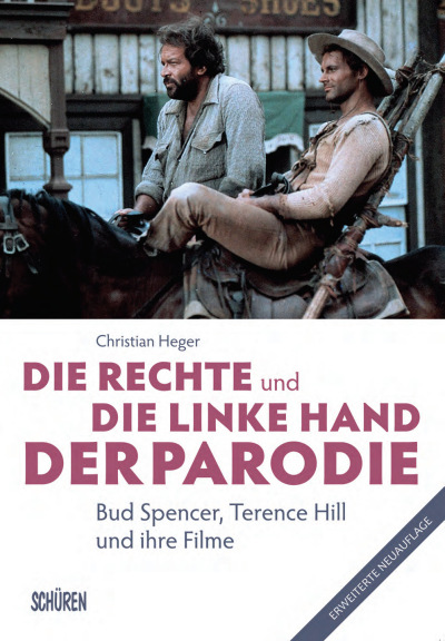 Cover des Buchs: Die rechte und die linke Hand der Parodie - Bud Spencer, Terence Hill und ihre Filme