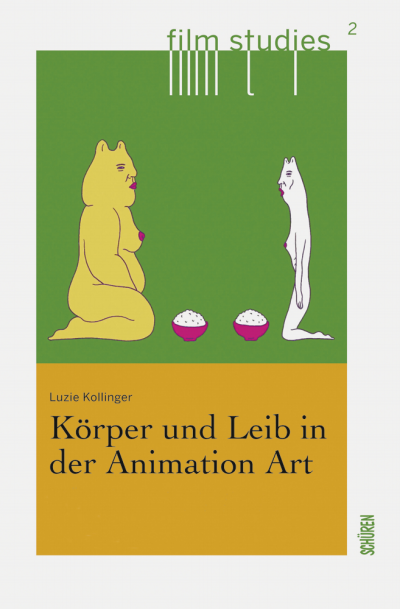 Cover des Buchs: Körper und Leib in der Animation Art