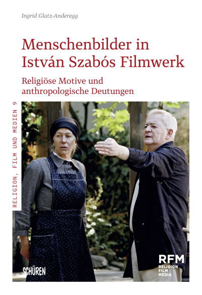 Cover of book: Menschenbilder in István Szabós Filmwerk