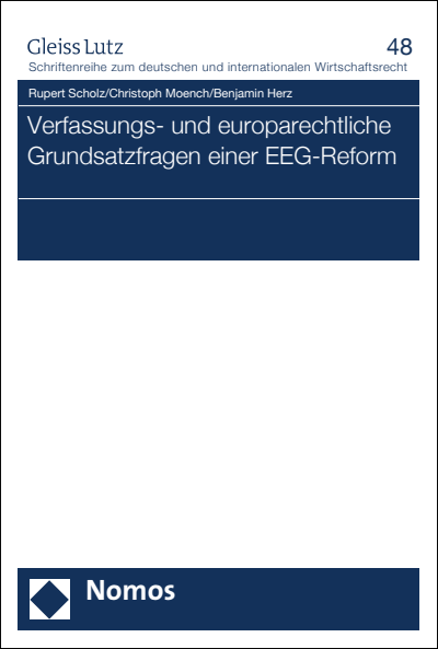 Cover of book: Verfassungs- und europarechtliche Grundsatzfragen einer EEG-Reform