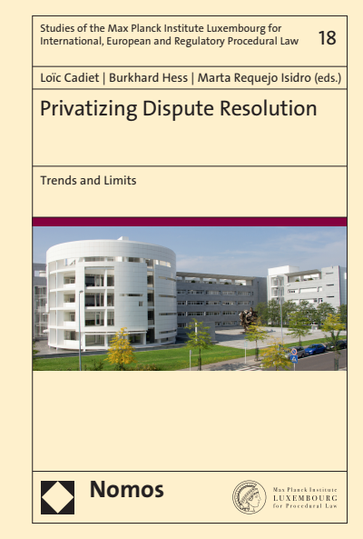 Cover des Buchs: Privatizing Dispute Resolution