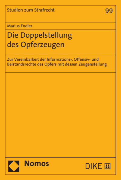 Cover des Buchs: Die Doppelstellung des Opferzeugen