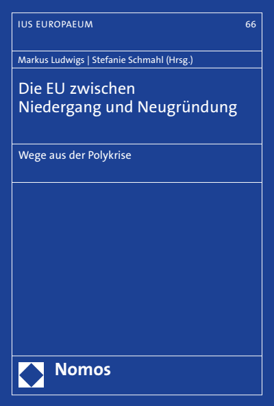 Cover des Buchs: Die EU zwischen Niedergang und Neugründung