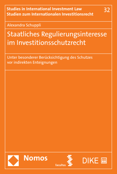Cover des Buchs: Staatliches Regulierungsinteresse im Investitionsschutzrecht 