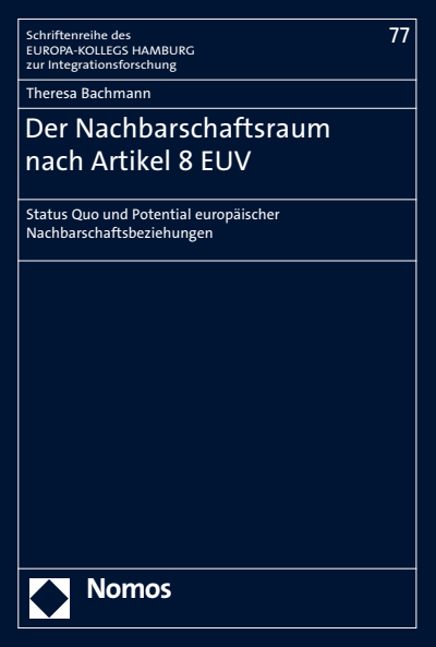 Cover of book: Der Nachbarschaftsraum nach Artikel 8 EUV
