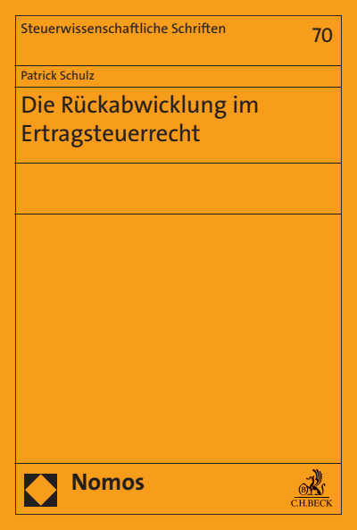 Cover des Buchs: Die Rückabwicklung im Ertragsteuerrecht