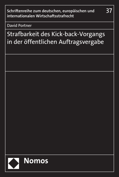 Cover des Buchs: Strafbarkeit des Kick-back-Vorgangs in der öffentlichen Auftragsvergabe