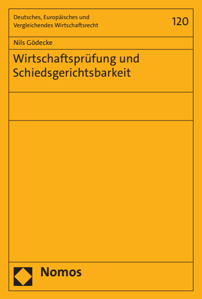 Cover of book: Wirtschaftsprüfung und Schiedsgerichtsbarkeit
